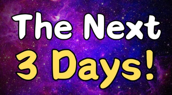 The Next 3 Days: Here’s What Friday, Satruday, and Sunday Bring to All Zodiac Signs!